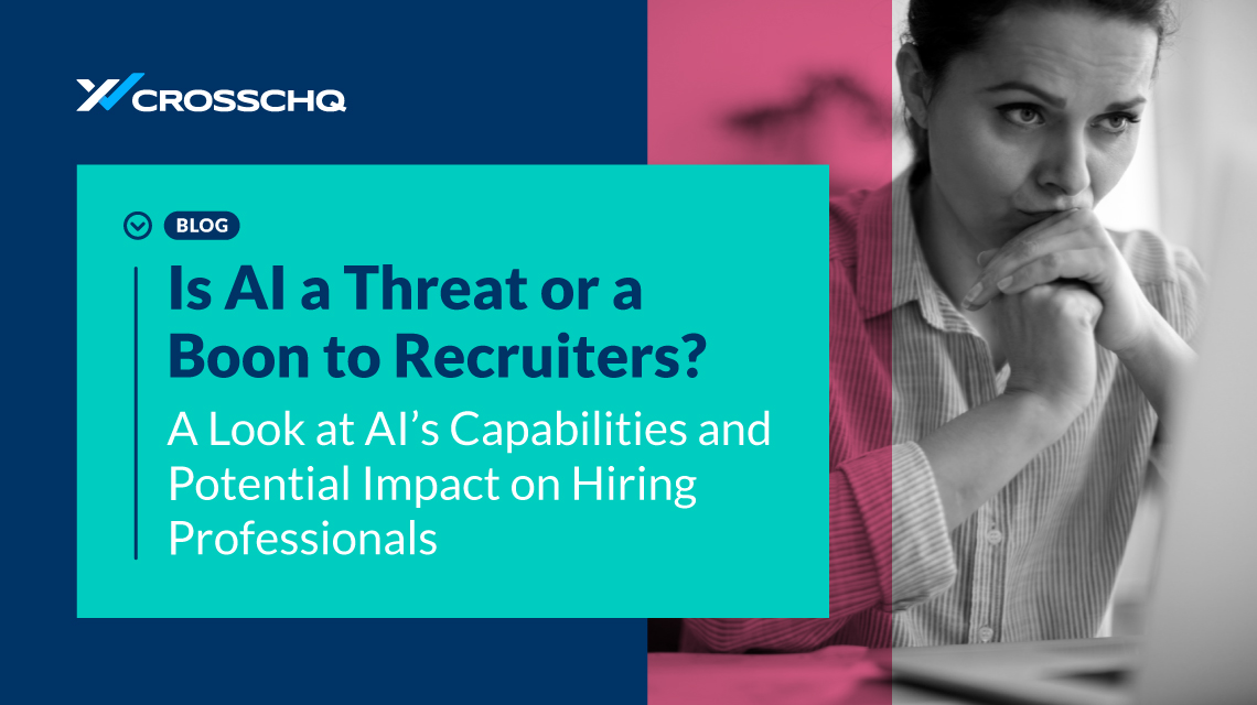 AI Threat or Boon to Recruiters