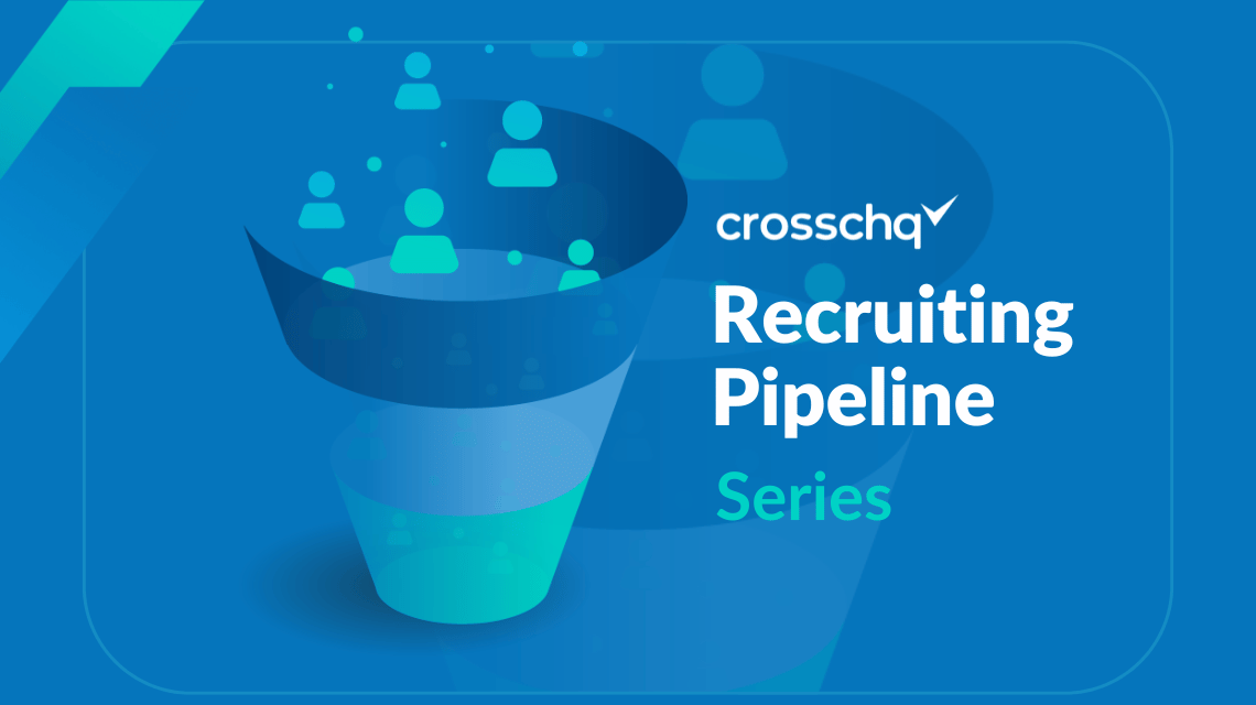 Talent Pipeline Automation With Crosschq Recruit