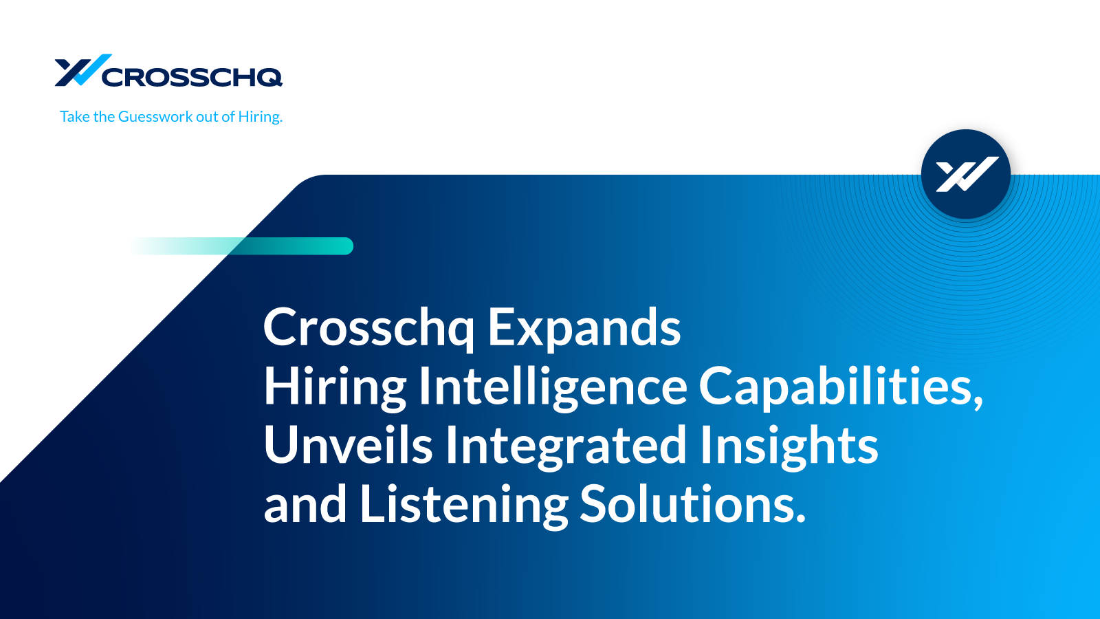 Crosschq Expands Hiring Intelligence Capabilities